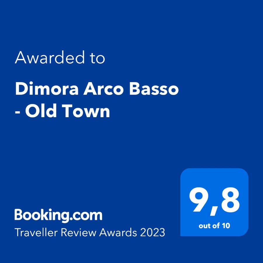 Dimora Arco Basso - Old Town Bari Exteriör bild